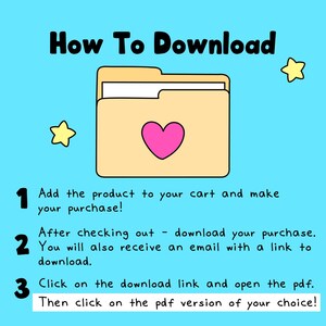 Puede incluir: Un gr&aacute;fico instructivo azul claro titulado How To Download con un icono de carpeta beige y un coraz&oacute;n rosa. El texto detalla tres pasos: 1. Add the product to your cart and make your purchase! 2. After checking out - download your purchase. 3. Click on the download link and open the pdf. Then click on the pdf version of your choice!
