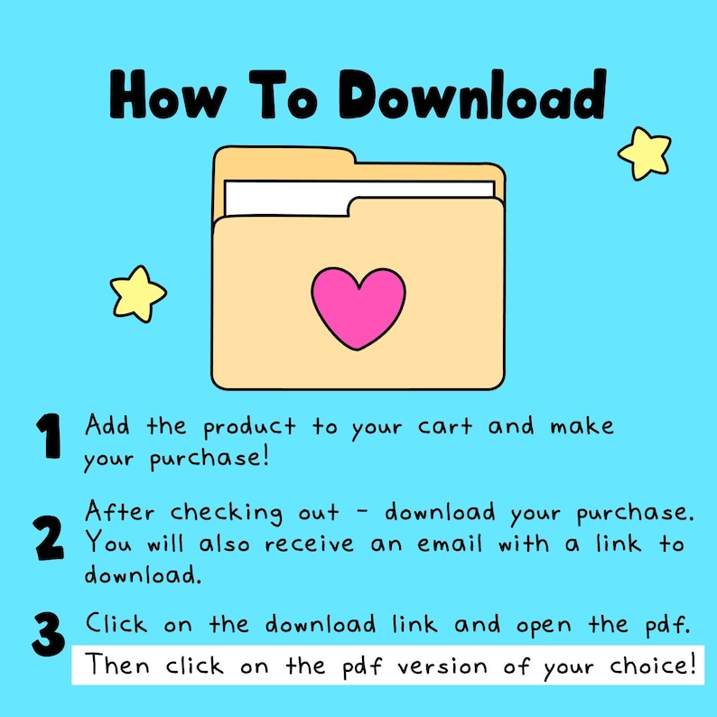 Puede incluir: Un gr&aacute;fico instructivo azul claro titulado How To Download con un icono de carpeta beige y un coraz&oacute;n rosa. El texto detalla tres pasos: 1. Add the product to your cart and make your purchase! 2. After checking out - download your purchase. 3. Click on the download link and open the pdf. Then click on the pdf version of your choice!