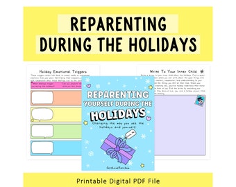 Reparenting Yourself During the Holidays | Inner Child | Mother Wound | Childhood Experiences | Childhood Trauma