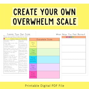 Overwhelm Scale | Anxiety Tools | Worksheets | Self-Help | Mental Health | Create Your Own Scale | Stress | Overworked | Workplace Stress