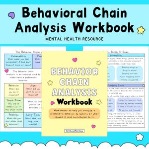 May include: A Behavioral Chain Analysis Workbook mental health resource featuring a yellow cover with the title in black and white text, surrounded by small pink hearts and yellow stars, displayed against a light blue background with white clouds.