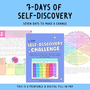 Könnte beinhalten: Ein druckbares und digitales PDF mit dem Titel "7-Tage der Selbstentdeckung" mit dem Text "Sieben Tage, um eine Veränderung zu bewirken". Das Bild enthält eine Selbstentdeckungs-Challenge-Tabelle, ein Raddiagramm und ein Arbeitsblatt.