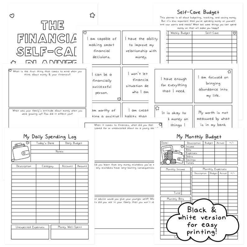 May include: Black and white printable budget planner with sections for weekly and monthly budgets, a daily spending log, and self-care affirmations. The planner includes the text "The Financial Self-Care Planner" and "Black & white version for easy printing!"