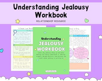 Understanding Jealousy and Envy Workbook: A Self-Compassion Guide (PDF Workbook)