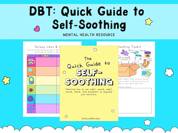 The Quick Guide to Self-Soothing| DBT Skills | Coping Skills | Teen Therapy | AuDHD | Neurodivergent | Autism Worksheets