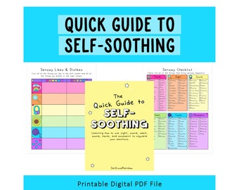 The Quick Guide to Self-Soothing| DBT Skills | Coping Skills | Teen Therapy | AuDHD | Neurodivergent | Autism Worksheets