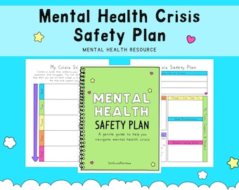 Mental Health Crisis Safety Plan: Self-Care Worksheets (PDF)