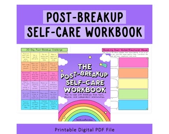 Post-Breakup Self-Care Workbook | Heartbreak | Healing | Relationships | Codependence | Self-Help | Trauma Processing | Narcissistic