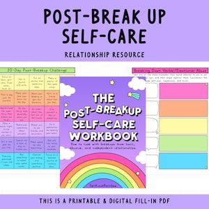 Post-Breakup Self-Care Workbook | Heartbreak | Healing | Relationships | Codependence | Self-Help | Trauma Processing | Narcissistic