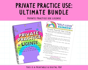 May include: A printable and digital PDF license for using Self-Love Rainbow products in a private practice or clinical setting. The license is illustrated with a rainbow and the text "Private Practice License" in a colorful, playful font.