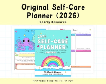2026 Self-Care Planner | Self-Love Planner | Self-Help | Personal Growth | Bullet Journaling | Inspirational | Motivational | Colorful