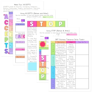 May include: A set of three printable worksheets for managing difficult emotions. The first worksheet is titled "ACCEPTS" and is a colorful acronym for activities, contributing, comparisons, emotions, pushing away, thoughts, and sensations. The second worksheet is titled "STOP" and is a colorful acronym for stop, take a step back, observe, and proceed. The third worksheet is titled "DBT Distress Tolerance Skills Toolkit" and is a table with a list of skills and their uses.