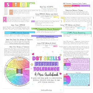 May include: A colorful guidebook with the title "DBT Skills Distress Tolerance: A Mini Guidebook" and a subtitle "A quick and easy guide to understanding distress tolerance and ways to cope with intense emotions." The guidebook features a variety of tips and techniques for managing difficult emotions.