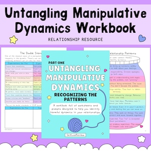 Puede incluir: Un cuaderno de trabajo titulado "Untangling Manipulative Dynamics Workbook" con el texto "Relationship Resource". La portada es de color azul claro con el título en letras negras grandes. El cuaderno incluye hojas de trabajo e indicaciones para identificar dinámicas de relación dañinas.