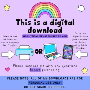 May include: A digital download graphic with a rainbow, stars, and a heart. The text reads "This is a digital download" and provides instructions for printing or using digitally. Includes a printer, laptop, and tablet illustration.