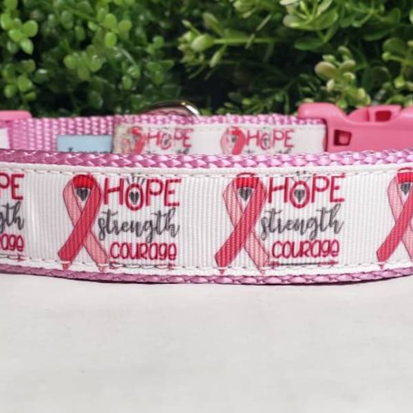 Hope, Strength, Courage Dog Collar, Breast Cancer Awareness, Pink Ribbon Collar, Breast Cancer Awareness, 1" Collar, Big Dog Collar, Key FOB