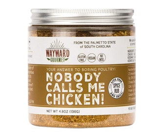 Nobody Calls Me Chicken! (8 oz volume) - Lemon & Herb Spice Blend for Chicken, Fish and Veggies