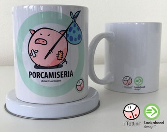 Tazza Mug in Ceramica PORCAMISERIA, i Tettini®