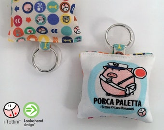 Portachiavi PORCA PALETTA, the Tettini®| Custom illustrated cotton keychain