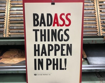 BADASS PHL Letterpress Poster