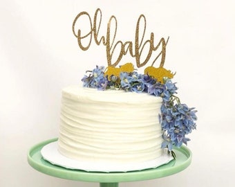 Oh Baby cake topper, baby shower cake topper, gender reveal cake topper,