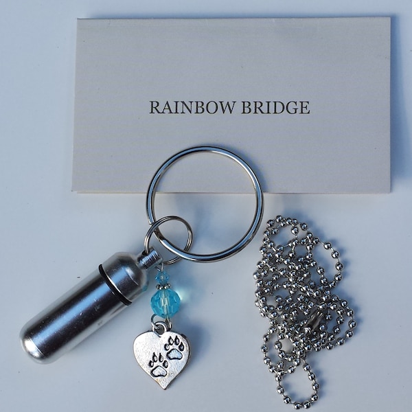 Pet Sympathy, Pet Memorial, Cremation Urn, Keychain/Necklace, Rainbow Bridge Poem