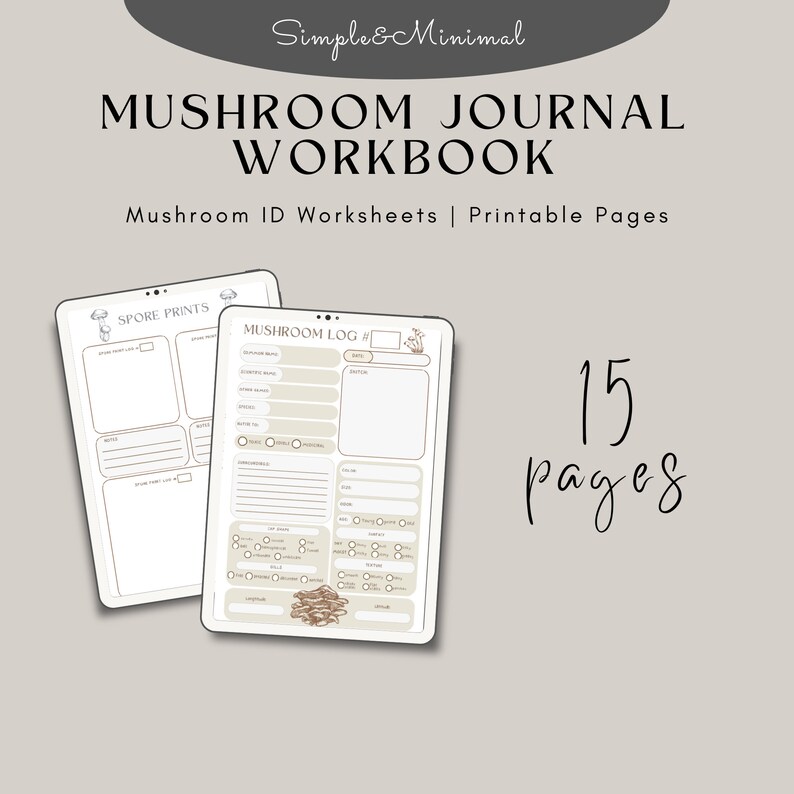 May include: A printable mushroom journal workbook with 15 pages. The cover features a mushroom illustration and the text "Mushroom Journal Workbook" and "Mushroom ID Worksheets | Printable Pages".