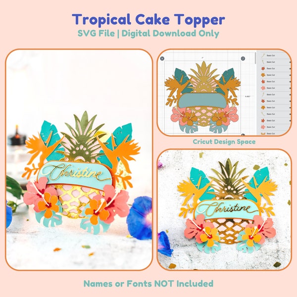 Tropical Cake Topper SVG | Luau Theme | Hawaiian Party | Birds of Paradise | Pineapple DIY Instant Download Cricut Silhouette Cutting