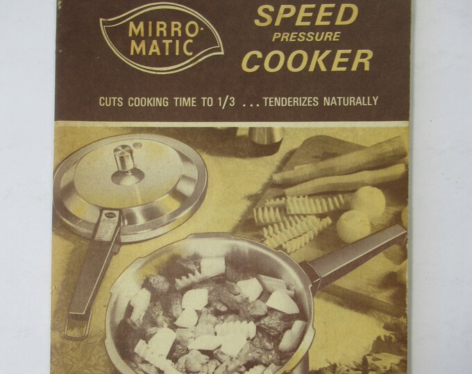 Mirro Matic Speed Pressure Cooker Standard Model Instruction Manual