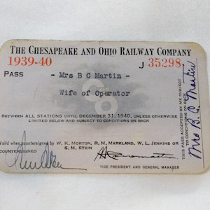 Chesapeake Ohio Railway Ticket Pass Wife of Operator, 1939, 1940, Train, Railroad