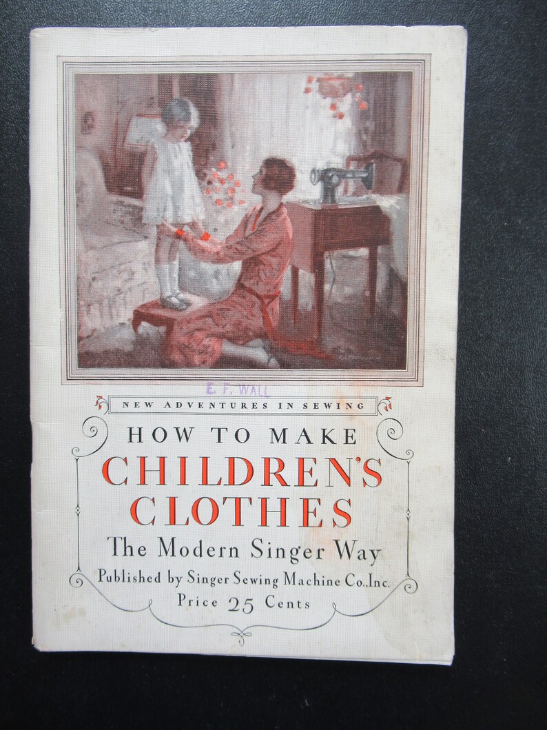 1920s How to Make Children's Clothes Singer Sewing Machine Etsy