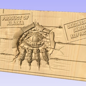 May include: A wooden sign with a dragon's eye and claws breaking through the surface. The sign reads "Product of Alaska" and "Dragon Eggs Danger Keep Frozen".