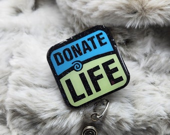 Donate Life inspired badge reel