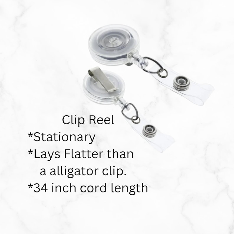 May include: Two clear plastic retractable badge holders with a silver clip and a 34 inch cord. The text on the image reads "Clip Reel *Stationary *Lays Flatter than a alligator clip. *34 inch cord length"