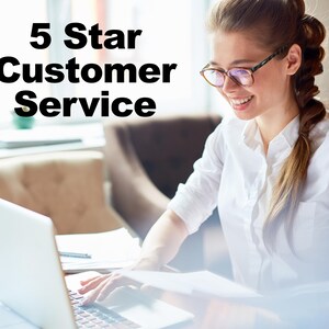 May include: A woman wearing glasses and a white button-down shirt smiles while working on a laptop. The text "5 Star Customer Service" is displayed in bold black letters above the laptop.