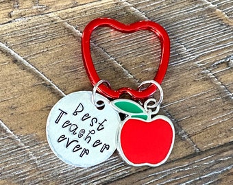 Best Teacher Ever Keychain - Hand Stamped Aluminum Disc & Apple Charm