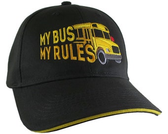 My Bus My Rules Humorous Yellow School Bus Driver Embroidery Design on an Adjustable Structured Black and Yellow Trimmed Peak Baseball Cap