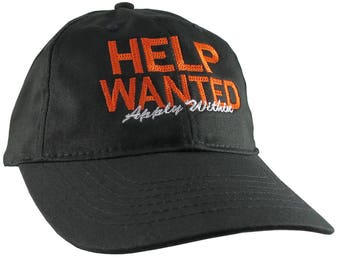 Help Wanted Apply Within Signage Style Design Embroidery on an Adjustable Unstructured Black Casual Baseball Cap