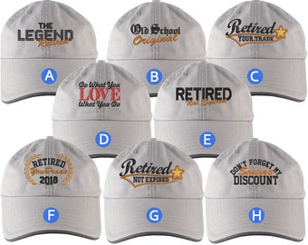 Custom Retirement Embroidery Design Grey Unstructured Classic Adjustable Baseball Cap Dad Hat Selection 8 Designs Some Personalized +Options