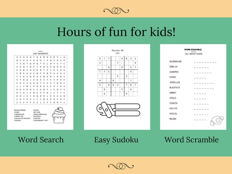 Puede incluir: Una hoja de trabajo imprimible en blanco y negro con tres actividades para ni&ntilde;os: una b&uacute;squeda de palabras, un Sudoku f&aacute;cil y una palabra revuelta. La b&uacute;squeda de palabras se titula "Just Desserts" y presenta una lista de postres. El Sudoku se titula "Puzzle #3" y la palabra revuelta se titula "Word Scramble: All About Eggs".