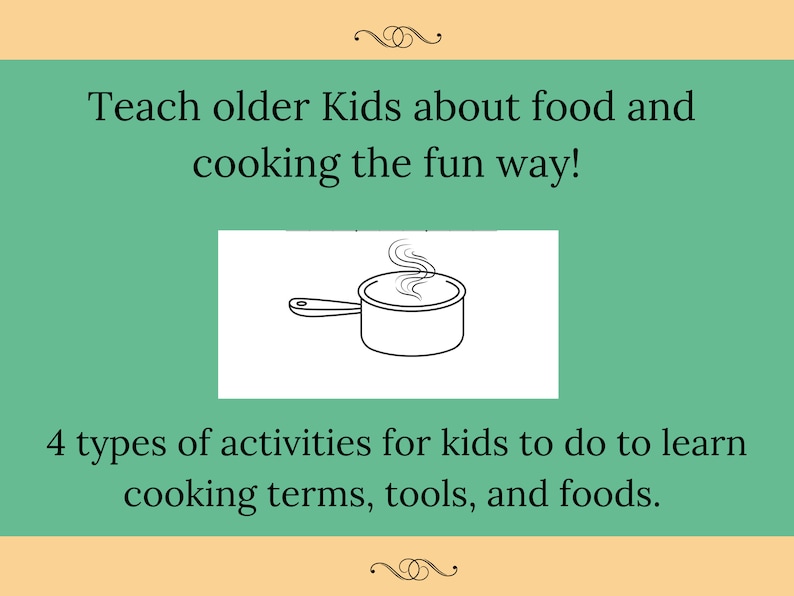Puede incluir: Una ilustraci&oacute;n verde y blanca de una olla con vapor saliendo de ella. El texto "Teach older Kids about food and cooking the fun way!" est&aacute; en la parte superior de la imagen. El texto "4 types of activities for kids to do to learn cooking terms, tools, and foods." est&aacute; en la parte inferior de la imagen.