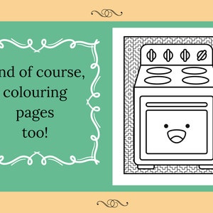 Puede incluir: Una p&aacute;gina para colorear en blanco y negro de una estufa de dibujos animados con una cara sonriente. El texto "And of course, colouring pages too!" est&aacute; en un marco decorativo.