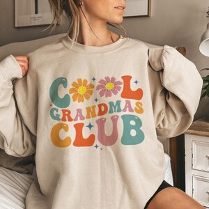 Cool Grandmas Club Sweatshirt, Grandma Gift, Gift For Grandma, Promoted To Grandma, Grandma Shirt, Grandma Sweatshirt, Nana Sweatshirt