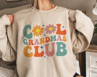 Cool Grandmas Club Sweatshirt, Grandma Gift, Gift For Grandma, Promoted To Grandma, Grandma Shirt, Grandma Sweatshirt, Nana Sweatshirt
