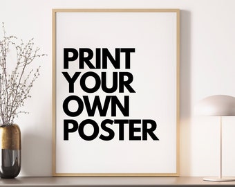Print Your Own Custom Poster, Professional Poster Printing Service, High Quality Movie Poster Print, Personalized Family Photo Wedding Photo