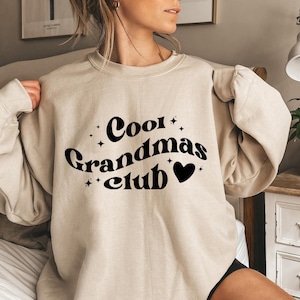 Cool Grandmas Club Sweatshirt, Grandma Gift, Gift For Grandma, Promoted To Grandma, Grandma Shirt, Grandma Sweatshirt, Nana Sweatshirt