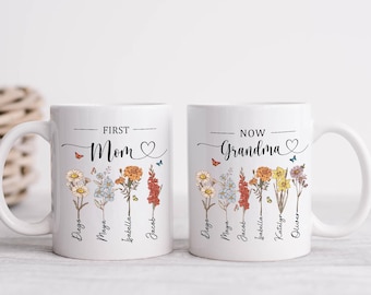 First Mom, Now Grandma Garden Gift, Personalized Mom Grandma Garden Mug, Custom Birth Flower Gift For Mom Grandma, Mother's Day Gift