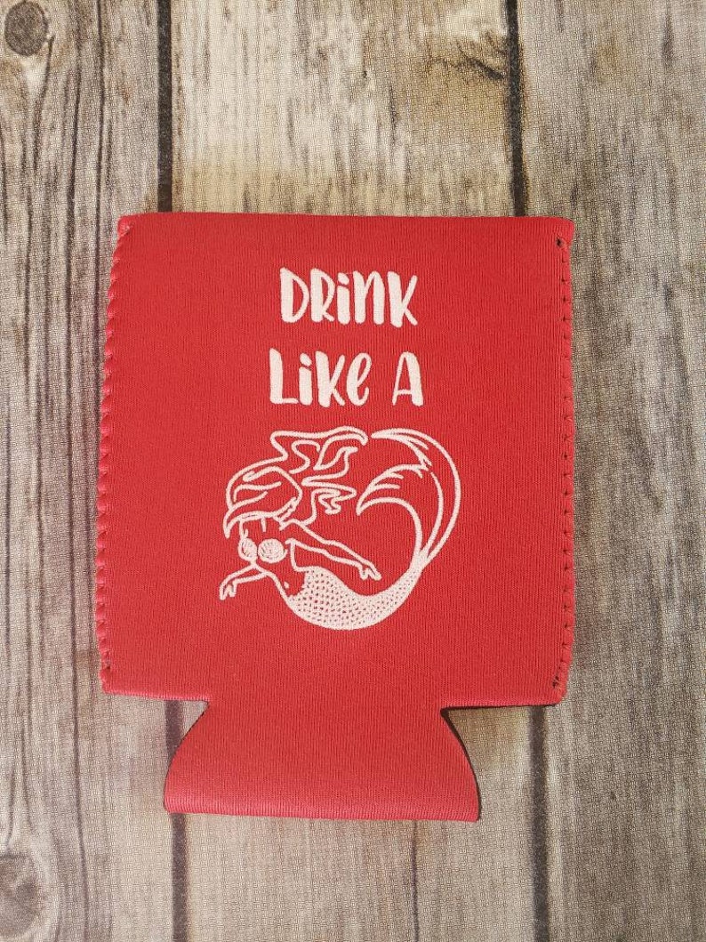 Custom Can Coolie Beach Gift Stubby Holder Beach Accessories, Drink Like a Fish Coozie Drink Like a Mermaid Can Cooler Bar Swag