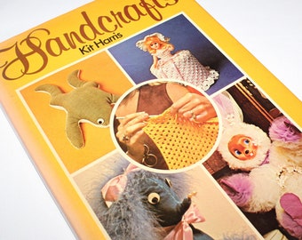 Vintage 70s Handcrafts Book - Retro Craft Projects Hardcover - by Kit Harris - DIY Craft