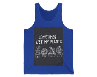 I Wet My Plants Mens Tank